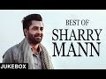 Best of Sharry Mann | Jukebox | White Hill Music