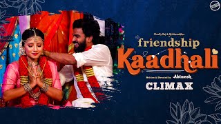 Friendship Kadhali | Love Web Series | Episode 8 | Finally Raj | Krishnashilpa | Actually