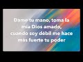 Dame tu mano (Con letra) - Coro Menap