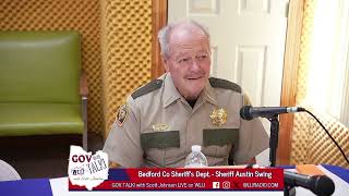 Gov Talk! Bedford County Sheriff Austin Swing - August 14th, 2025