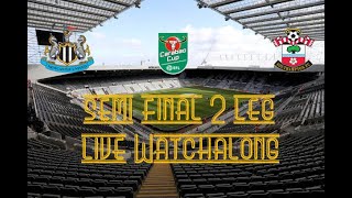 Newcastle Utd vs Southampton  live watchalong  {22/23 Carabao Cup Semi final 2 leg}