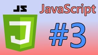 JavaScript Tutorial #3 - Input \u0026 Output