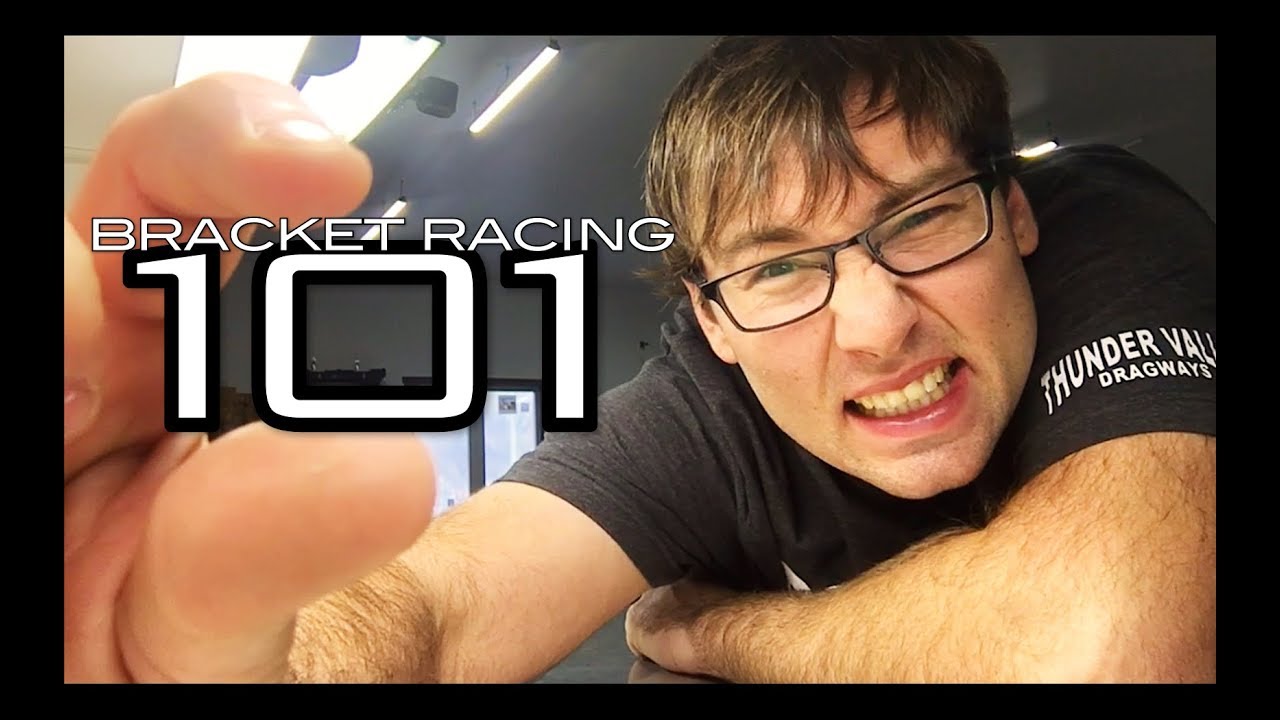 Bracket Racing 101 Youtube