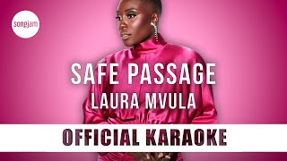 Laura Mvula - Safe Passage (Official Karaoke Instrumental) | SongJam