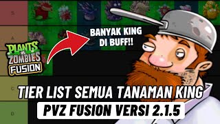 Tier List Semua Tanaman King di Game Plants Vs Zombies Fusion Versi 2.1.5