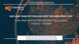 Webinar: Nuclear Innovation and Deep Decarbonization