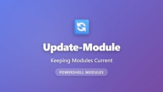 Update-Module: How to Keep PowerShell Modules Current | PowerShell Tutorial for Beginners