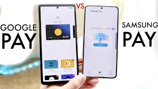 Google Pay Vs Samsung Pay! (Which Is Better?) (Comparison)