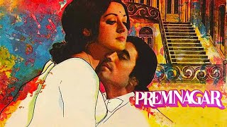 Prem Nagar (HD) | Rajesh Khanna | Hema Malini | Prem Chopra Bollywood Blockbuster Movie