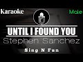 Stephen Sanchez - Until I Found You Karaoke Male Key