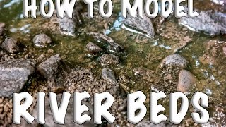 How to Model a River or Stream bed