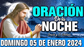 🌙 Oración de la Noche Domingo 05 de Enero de 2025 | Duerme protegido por el amor del Señor.