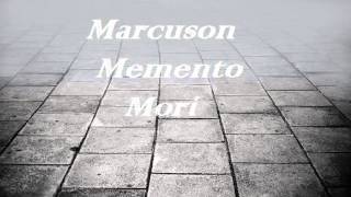 Marcuson - Memento Mori