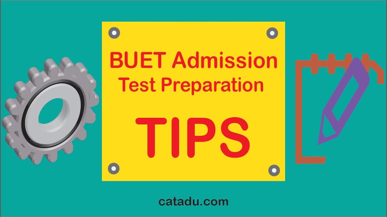 BUET Admission Test Preparation Tips - YouTube