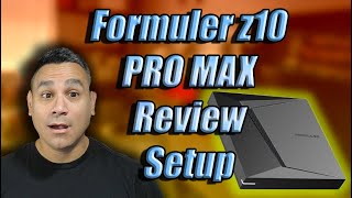Formuler z10 Pro Max UHD EVERYTHING YOU NEED TO KNOW