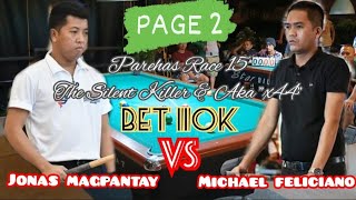 (P.2) BET 110K || MICHAEL FELICIANO 🆚 JONAS MAGPANTAY || PAREHAS RACE 15 || March 15, 2023