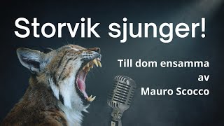 Storvik sjunger! Till dom ensamma av Mauro Scocco