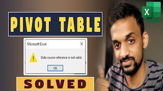 Data source reference is not valid in Excel Pivot table | Solved | Excel Tips and Tricks