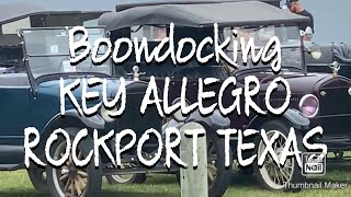 Key Allegro Rockport Texas Boondocking