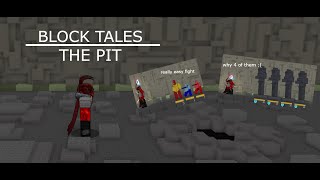 Roblox Block Tales - The Pit