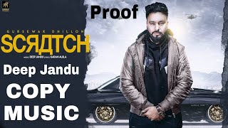 Scratch || Gursewak Dhillon || Deep jandu || COPY MUSIC || From Lil daku