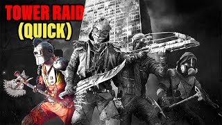 *NEW* Dying Light 2 | Tower Raid | Quick Mode