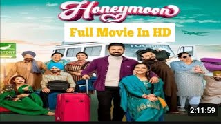 Honeymoon New punjabi Movie | Gippy Grewal, Nasir Chinyoti Jasmin Bhasin, Nirmal Rishi, Karamji#