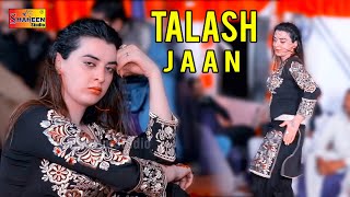 Bhul Bakhshawan Aeyan | Talash Jaan | Dance Performance 2021 | Shaheen Studio
