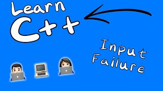 Learn C++ Programming | Input Failure