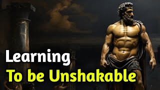 Learning To be Unshakable | Stoic | Marcus Aurelius