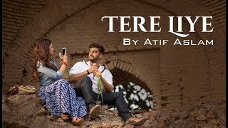 Tere Liye  | Arjun Kapoor | Parineeti Chopra | Atif Aslam | Namaste England