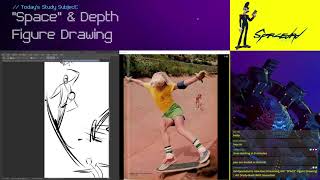 "SPACE" Figure Drawing! | Art Study-Budz With Spacedad 2-3-2021 livestream