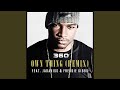 Own Thing (Remix) (feat. Jadakiss, Freddie Gibbs)