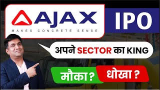 Ajax Engineering IPO Review |  मौका या धोखा ? | Ajax Engineering IPO