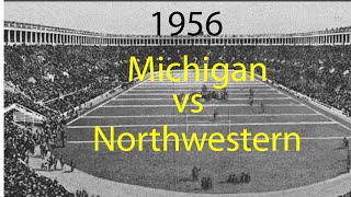 1956 Northwestern @ Michigan; College Football