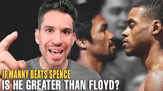 IF MANNY PACQUIAO BEATS ERROL SPENCE IS HE GREATER THAN FLOYD? - FIGHT HUB TV LIVE CHAT