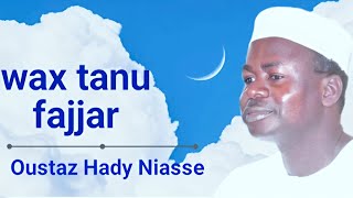 WAX TANU FAJAR OUSTAZ HADY NIASSE