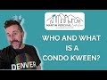 Condo Kween Intro!