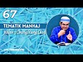 TEMATIK MANHAJ (67) - 