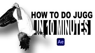 How to Create a Jugg Edit in 10 Minutes (After Effects)