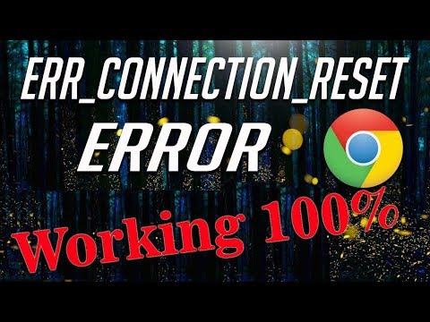 [FIX] Chrome Error This webpage is not available ERR_CONNECTION_RESET in Windows 10 [WORKING 100%]]