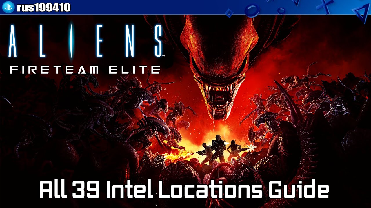 Aliens: Fireteam Elite - All Collectibles Locations Guide (Trophy ...