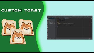 Android Studio Tutorial - Toast | Custom Toast To Call Everywhere