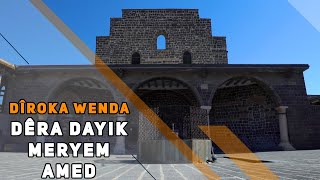 DÎROKA WENDA - DÊRA DAYIK MERYEM / AMED