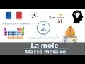 la MOLE - masse molaire atomique et moléculaire