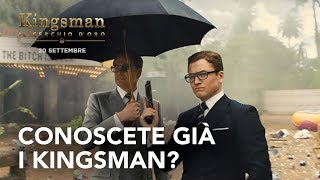 Kingsman: Il Cerchio d'Oro | Conoscete già i Kingsman? Spot HD | 20th Century Fox 2017