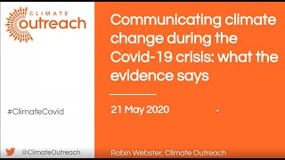 Communicating climate change during the Covid-19 crisis: what the evidence says