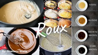 ROUX || THICKNING AGENT || TO KNOW MORE ABOUT || BEST FOR BEGINNERS