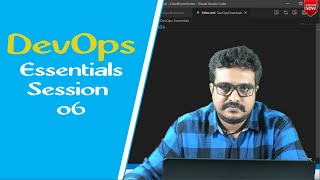 DevOps Tutorial | DevOps Essentials Session 06
