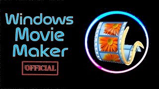 How To Install Windows Movie Maker on Windows 7 / 8 / 10